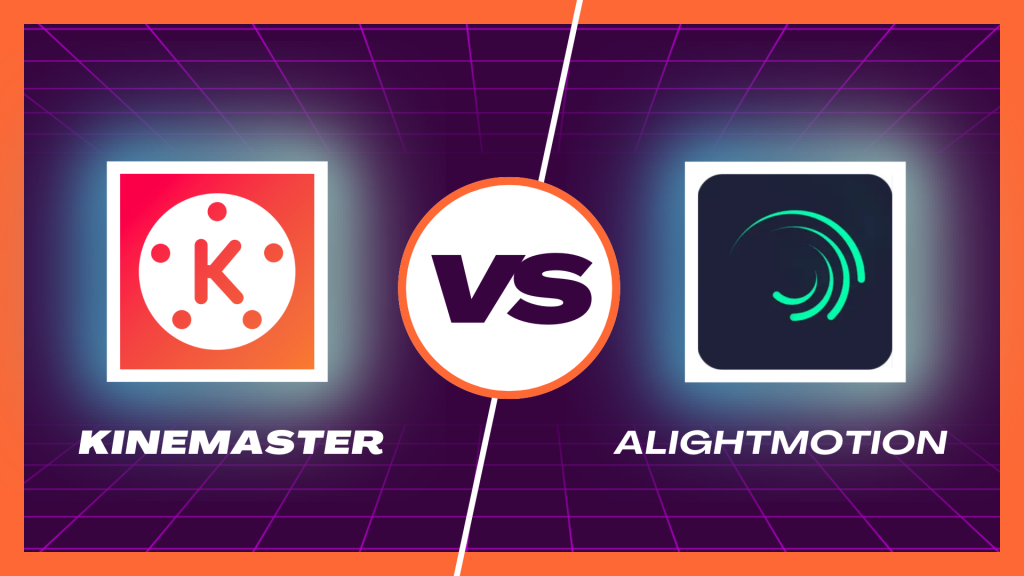 Kinemaster vs Alight Motion | Which Video Editor is Best For You? 1 KineMaster Vs Alightmotion